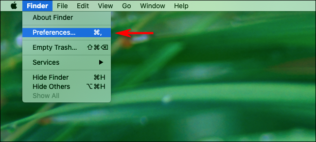 Click Finder > Preferences from the menu bar on Mac