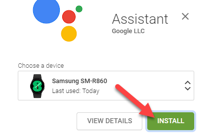 Install Google Assistant on your watch.