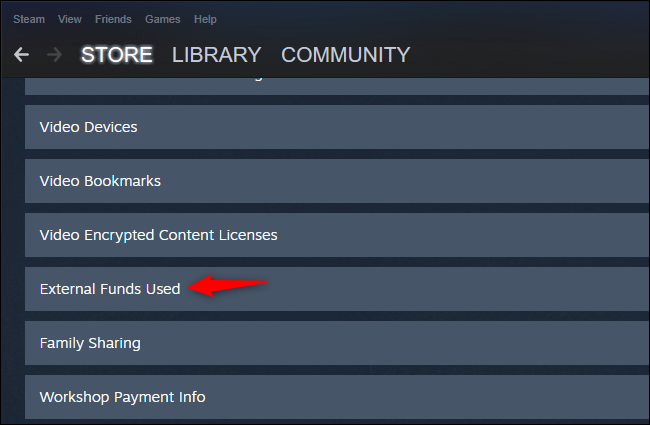 Clicking &quot;External Funds Used&quot; in Steam.