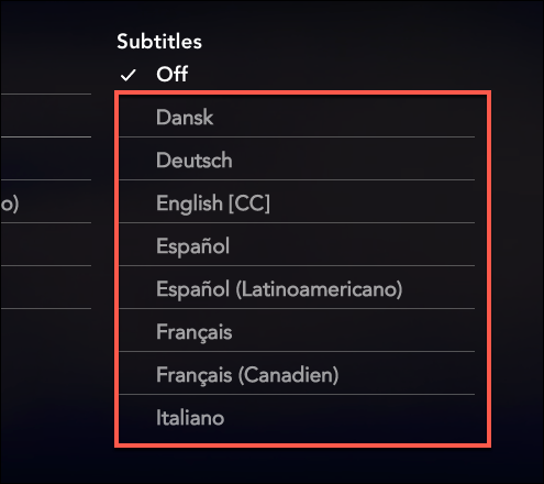 Select one of the language in the "Subtitles" category to enable subtitles on Disney+