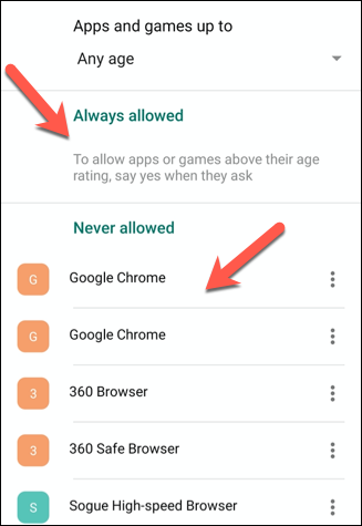 Apps you allow or disallow will appear under "Always Allowed" or "Never Allowed."