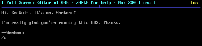 On The Cave BBS, enter a validation message and type "/s" then hit Enter.