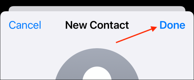 Tap Done button to save new contact