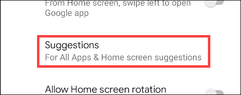 pixel launcher suggestions settings