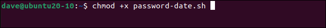 chmod +x password-date.sh in a terminal window