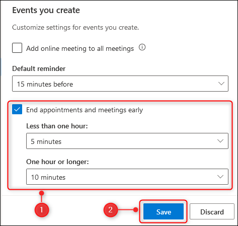 The &quot;End appointments and meetings early&quot; options.
