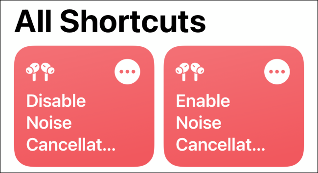 Shortcuts to Enable or Disable Noise Cancellation on AirPods Pro