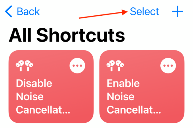 Tap Select and Select Both Shortcuts