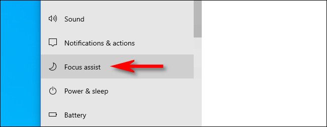 In Windows Settings, click "Focus assist" in the System sidebar.