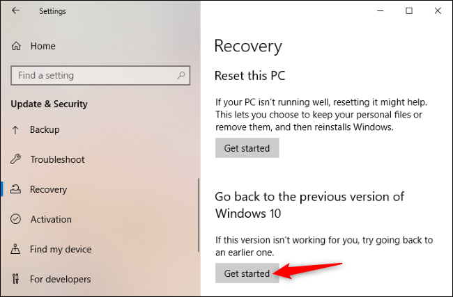 Click &quot;Get started&quot; to go back to the old version of Windows 10