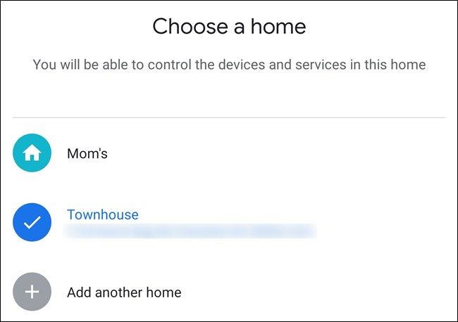 Select the home that you are setting up the device in