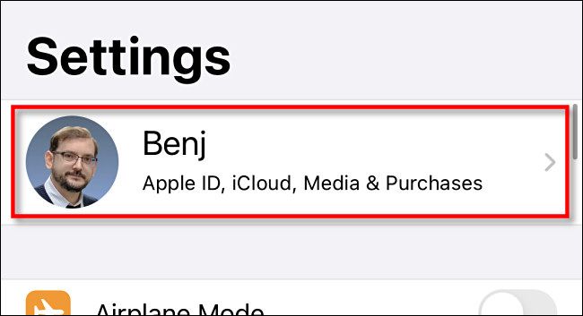 Tap your Apple ID name in Settings.
