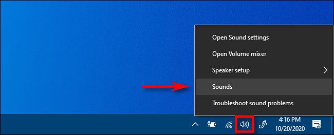 Right click the taskbar and select "Sounds."