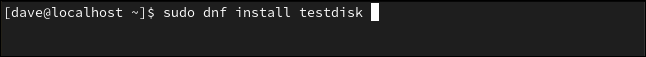 sudo dnf install testdisk in a terminal window