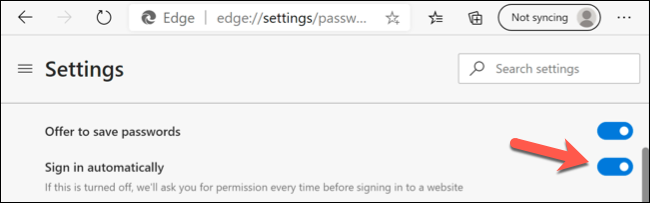 Press the &quot;Sign In Automatically&quot; slider to disable automatic sign ins using saved user accounts in Microsoft Edge