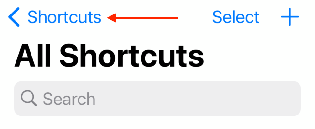 Tap Shortcuts Button from My Shortcuts Tab