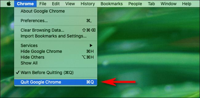 On a Mac, click the "Chrome" menu in the menu bar and select "Quit Chrome."