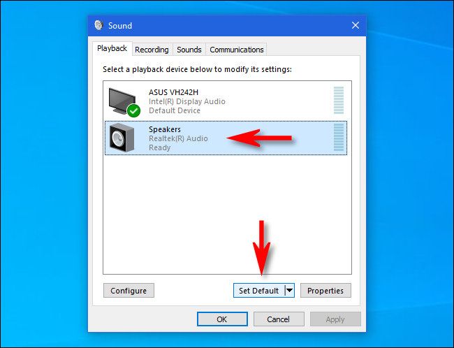 In Windows 10, click the speakers in the list and click the "Set Default" button.