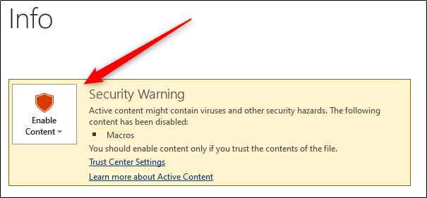 Enable content in security warning section