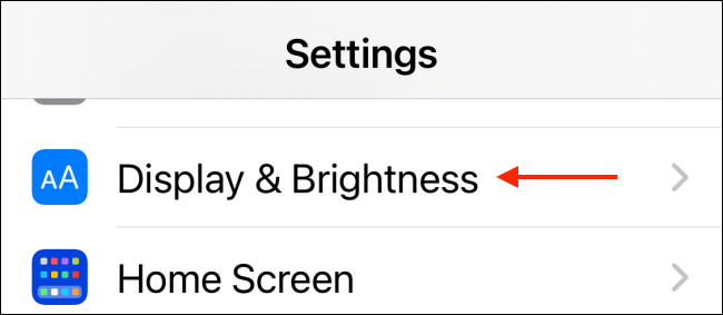 Select Display and Brightness in Settings