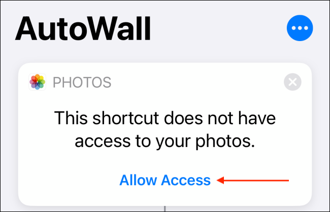 Tap Allow Access in Photos from Shortcut