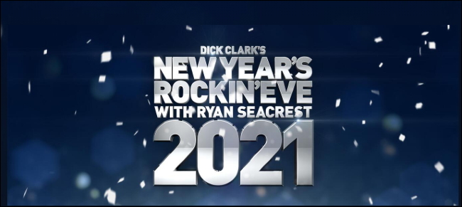 Dick Clark's New Year's Rockin' Eve 2021