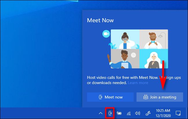 Click the "Meet Now" icon in the taskbar and select "Join meeting."