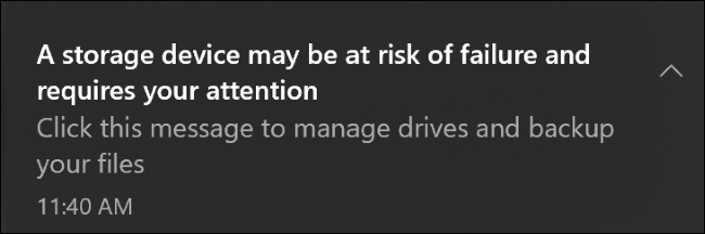 A storage device failure notification on Windows 10.