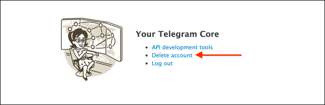 Click Delete Account from Telegram Website