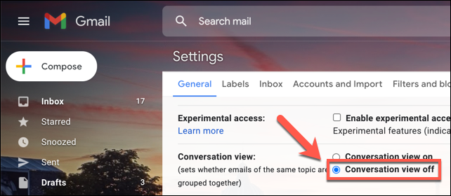 Click the "Conversation View Off" option in the Gmail settings menu to disable the feature.