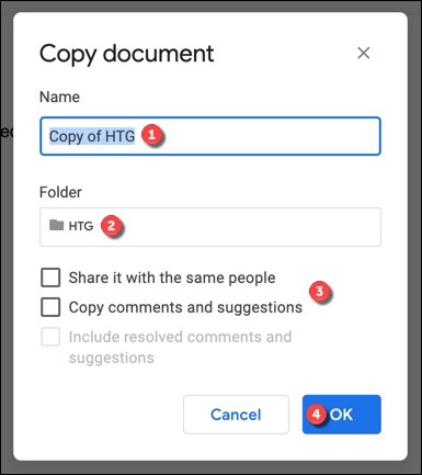 In the "Copy Document" box, confirm the name, location and share settings of the copied file, and determine whether to duplicate comments and suggestions. Press "OK" to save.