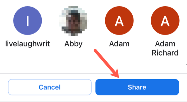 Pick a contact and tap Share