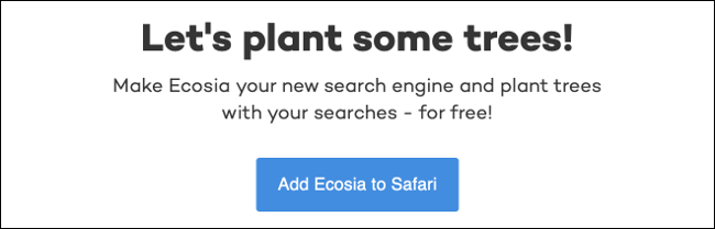 Add Ecosia to Your Browser of Choice