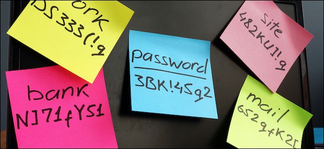 Passwords written on sticky notes