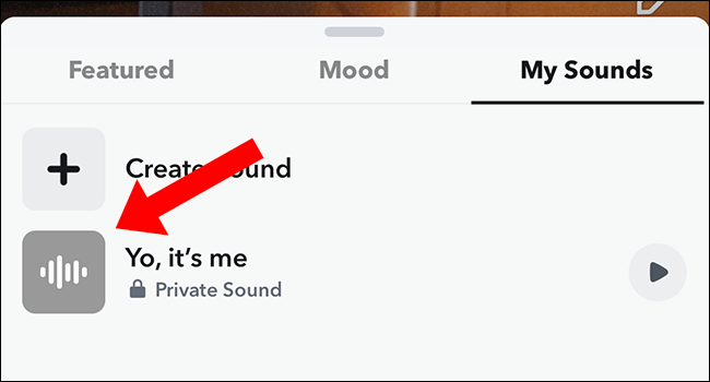 snapchat choose custom sound