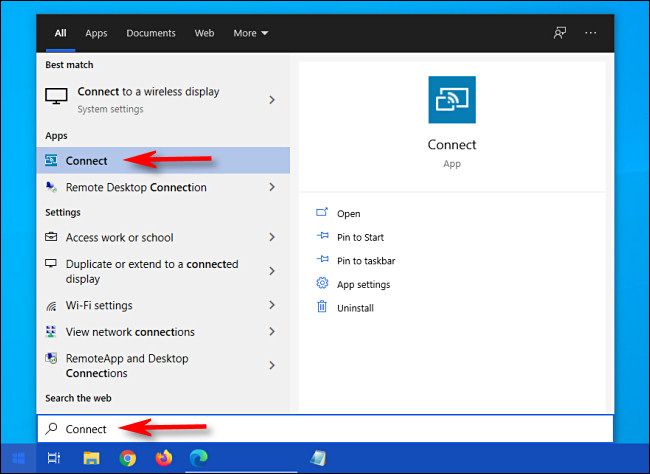 Open the Start menu, type "connect," then select the "Connect" app from the list.
