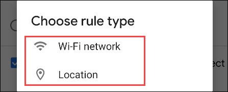 choose wifi or location for trigger