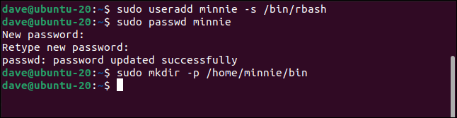 sudo useradd minnie -s /bin/rbash in a terminal window