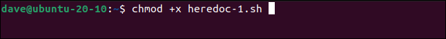 chmod +x heredoc-1.sh in a terminal window