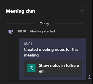 The message in the meeting chat telling participants that notes are being taken.