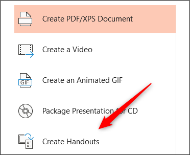 Create Handouts option in the export group