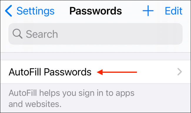 Tap AutoFill Passwords