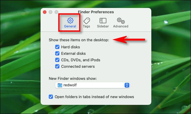 In Finder Preferences, click "General." Then place check marks beside the items you'd like to see on your desktop.