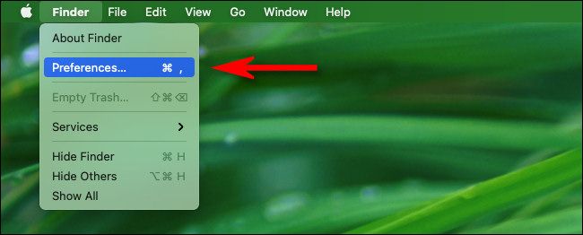 Click "Finder" in the menu bar then select "Preferences."