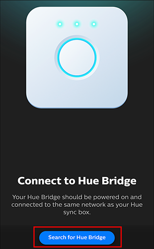 Tap "Search for Hue Bridge"