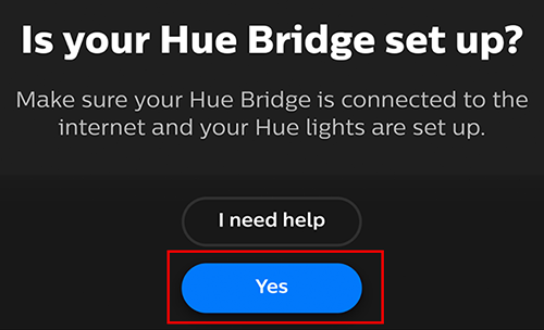 Tap "Yes" if your Hue Bridge is already set up.