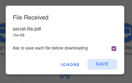 File Received dialog with ignore and save buttons