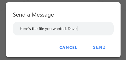 Snapdrop Send a Message dialog box