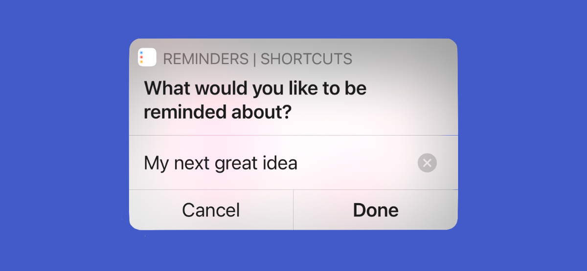 iPhone User Creating a New Reminder Using Shortcuts App