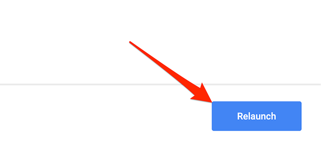 Relaunch button in Chrome